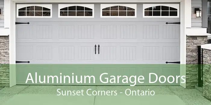 Aluminium Garage Doors Sunset Corners - Ontario