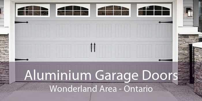 Aluminium Garage Doors Wonderland Area - Ontario