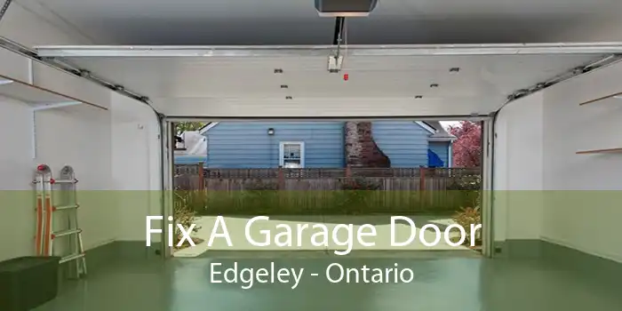 Fix A Garage Door Edgeley - Ontario