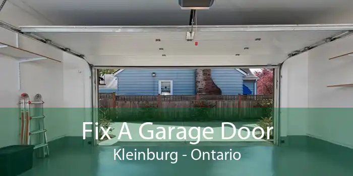 Fix A Garage Door Kleinburg - Ontario