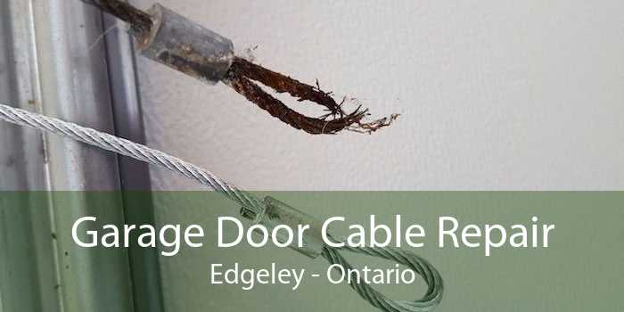Garage Door Cable Repair Edgeley - Ontario