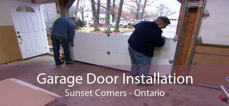 Garage Door Installation Sunset Corners - Ontario
