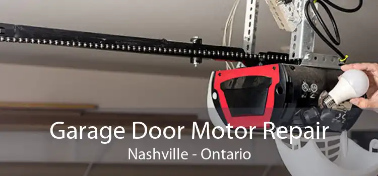 Garage Door Motor Repair Nashville - Ontario