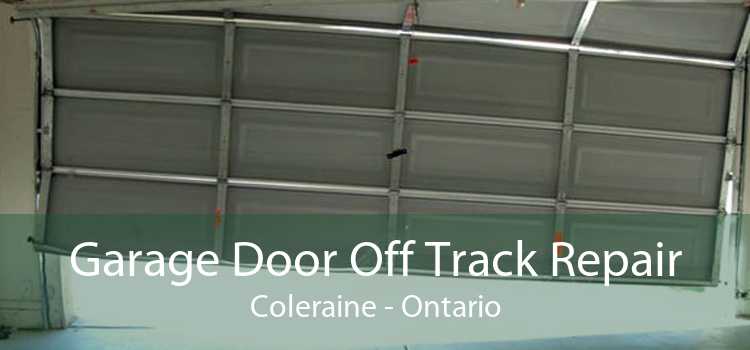 Garage Door Off Track Repair Coleraine - Ontario