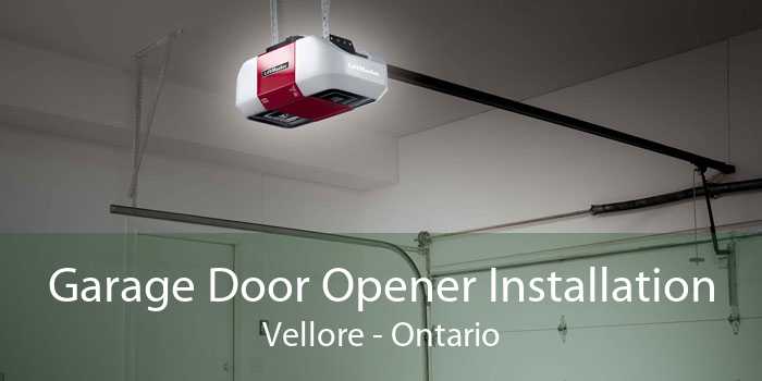Garage Door Opener Installation Vellore - Ontario