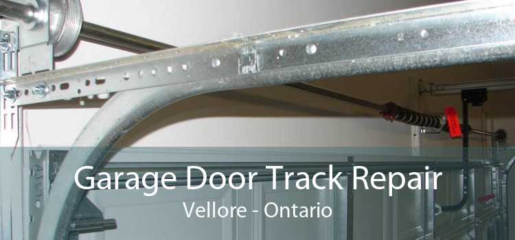 Garage Door Track Repair Vellore - Ontario
