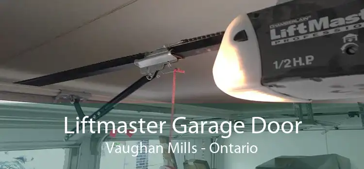 Liftmaster Garage Door Vaughan Mills - Ontario