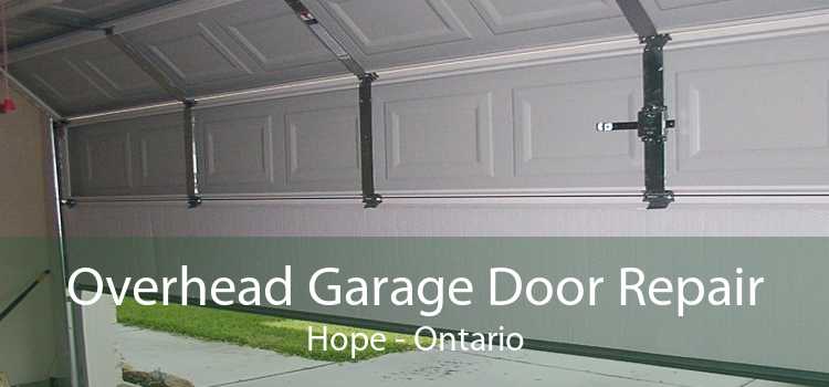 Overhead Garage Door Repair Hope - Ontario