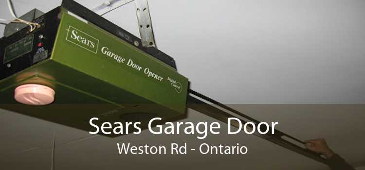 Sears Garage Door Weston Rd - Ontario